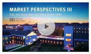 Video Q&A: Equity Markets – SEI’s Perspective post image